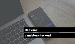 Hoe vak aandelen checken?